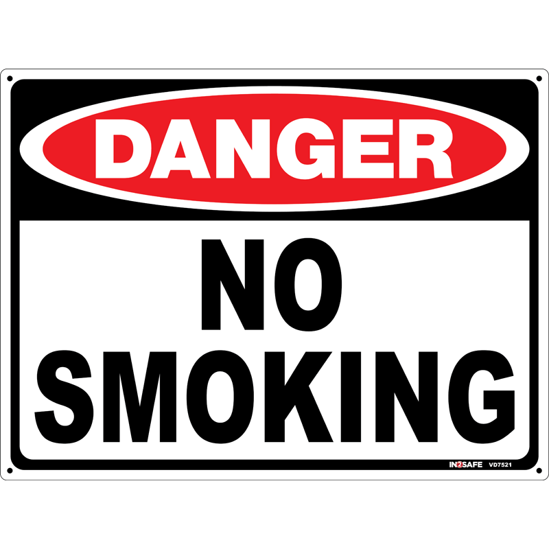 Danger No Smoking Sign