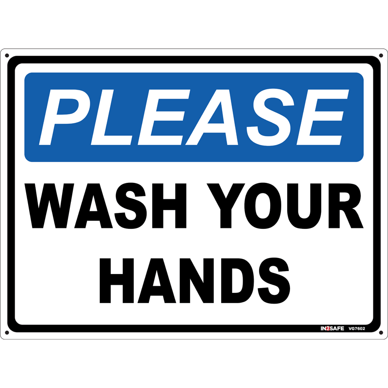 Please Wash Your Hands | General Signs | Astrolift